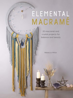 cover image of Elemental Macramé